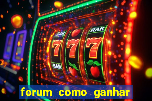 forum como ganhar na loteria